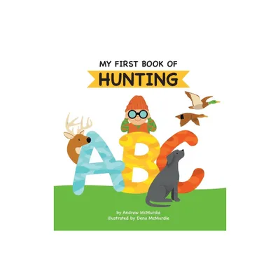 My First Book of Hunting ABC