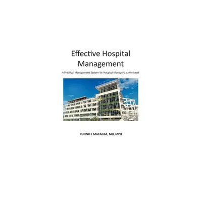 Effective Hospital Management