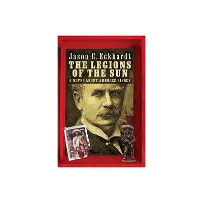 The Legions of the Sun - by Jason C Eckhardt (Paperback)