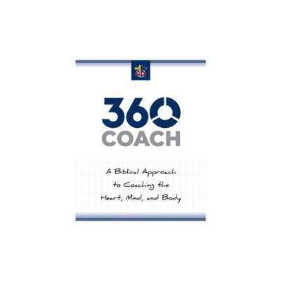 360 Coach - by Fellowship of Christian Athletes (Paperback)