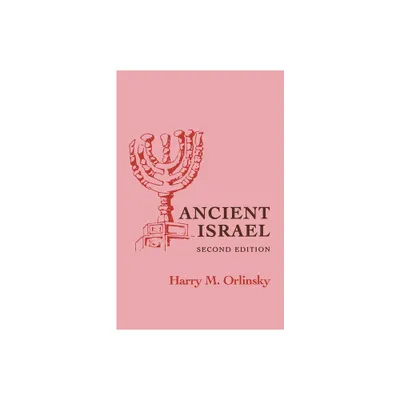 Ancient Israel - (Development of Western Civilization) 2nd Edition by Harry M Orlinsky (Paperback)