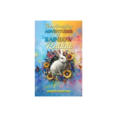 The Amazing Adventures of Rainbow Rabbit