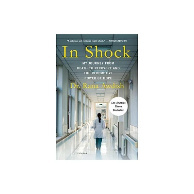 In Shock - by Rana Awdish (Paperback)