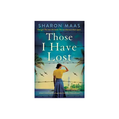 Those I Have Lost - by Sharon Maas (Paperback)