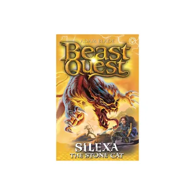 Beast Quest: Silexa the Stone Cat - by Adam Blade (Paperback)