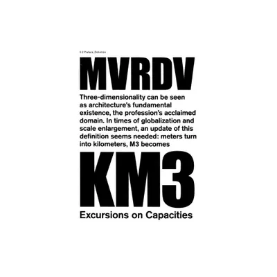 Km3-Excursions on Capacities - by Mvrdv (Hardcover)