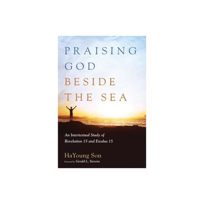 Praising God beside the Sea - by Hayoung Son (Paperback)