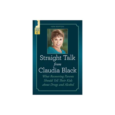 Straight Talk from Claudia Black - (Paperback)