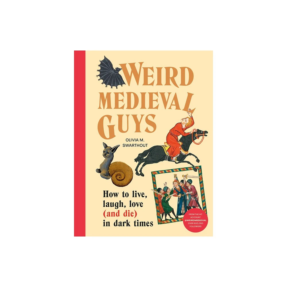 Square Peg Weird Medieval Guys - by Olivia Swarthout (Hardcover) | The  Market Place