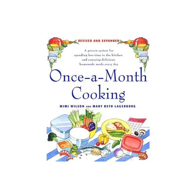 Once-a-Month Cooking - by Mary-Beth Lagerborg (Paperback)