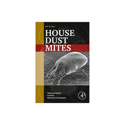 House Dust Mites - by Rob de Boer (Paperback)