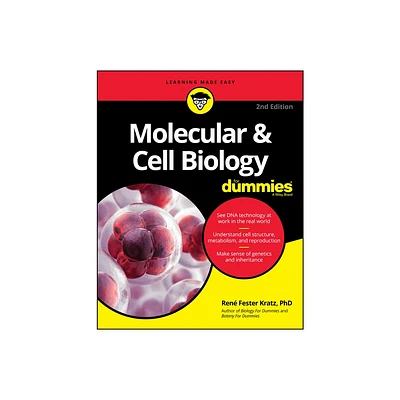 Molecular & Cell Biology for Dummies - 2nd Edition by Rene Fester Kratz (Paperback)