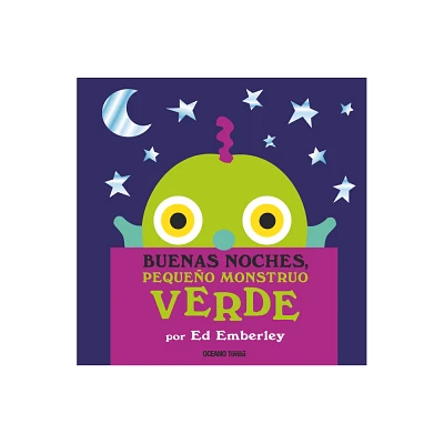 Buenas Noches, Pequeo Monstruo Verde - (Primeras Travesas) by Ed Emberley (Hardcover)