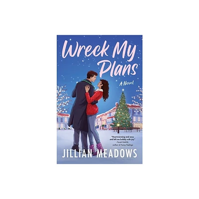 Wreck My Plans - by Jillian Meadows (Paperback)