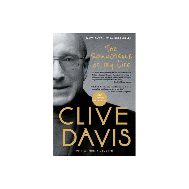 The Soundtrack of My Life - by Clive Davis (Paperback)