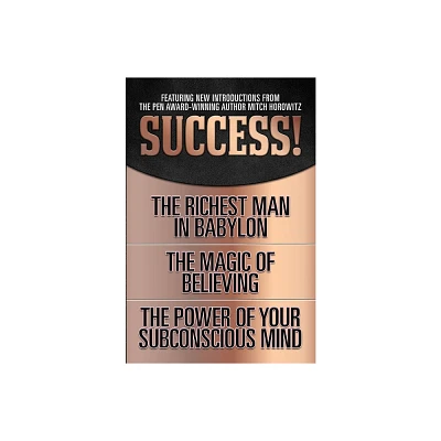 Success! (Original Classic Edition) - by George S Clason & Claude Bristol (Paperback)