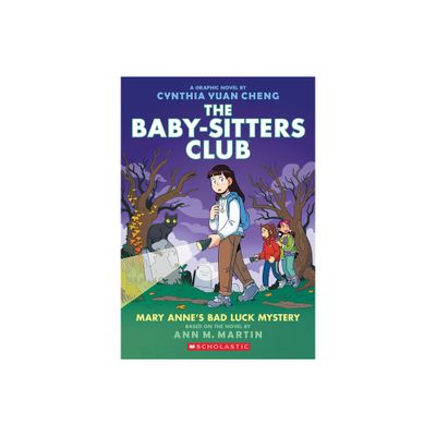 Mary Annes Bad Luck Mystery: A Graphic Novel (the Baby-Sitters Club #13) (Baby-Sitters Club Graphix) by Ann M Martin (Paperback)