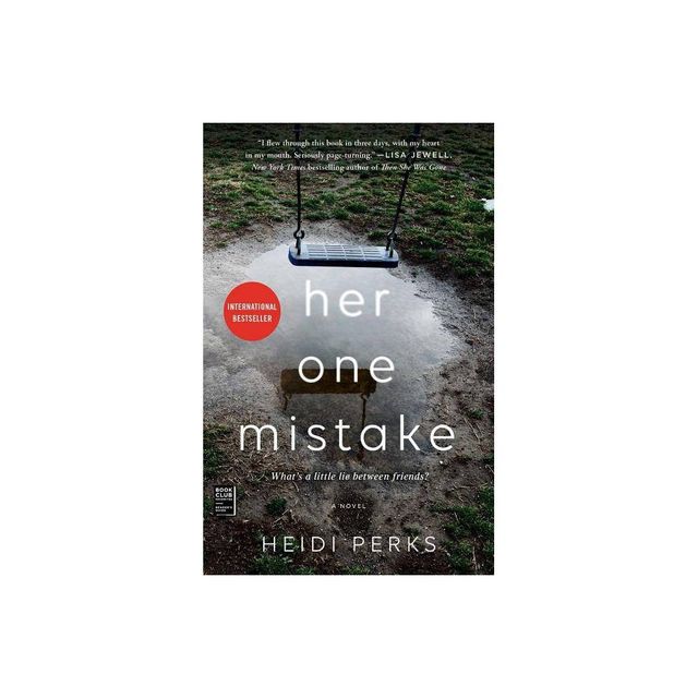 Her One Mistake - By Heidi Perks ( Paperback )