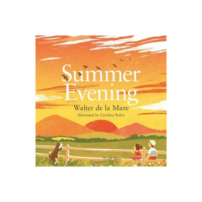 Summer Evening - (Four Seasons of Walter de la Mare) by Walter de la Mare (Paperback)