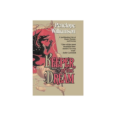 Keeper of the Dream - by Penelope Williamson (Paperback)