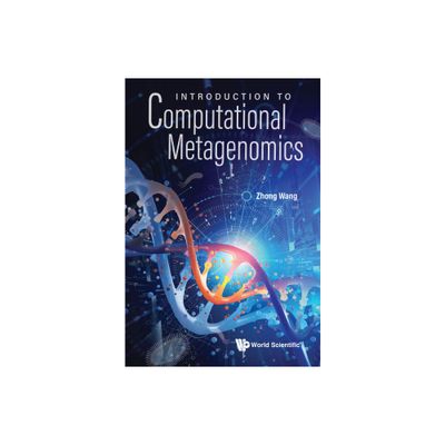 Introduction to Computational Metagenomics - by Zhong Wang (Hardcover)