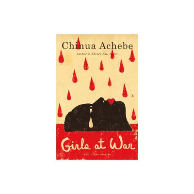 Girls at War - by Chinua Achebe (Paperback)