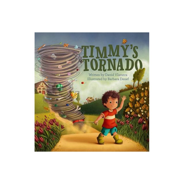 Timmys Tornado - by David Vliestra (Hardcover)