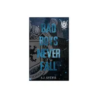 Bad Boys Never Fall - by S J Sylvis (Paperback)