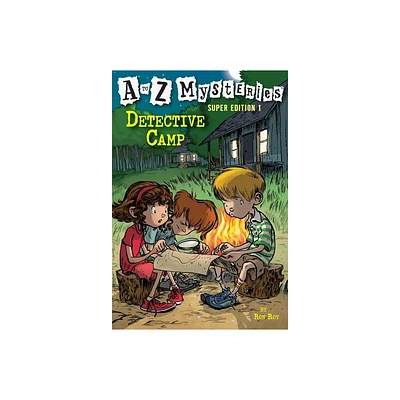 A to Z Mysteries Super Edition 1: Detective Camp - by Ron Roy (Paperback)