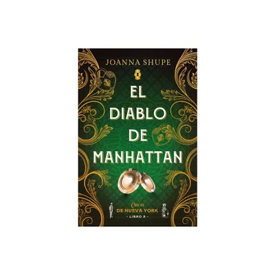 Diablo de Manhattan, El (Chicas de Nueva York 3) - by Joanna Shupe (Paperback)