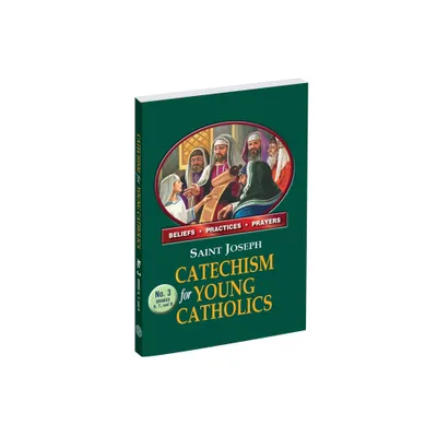 St. Joseph Catechism for Young Catholics No. 3 - by Catholic Book Publishing Corp (Paperback)