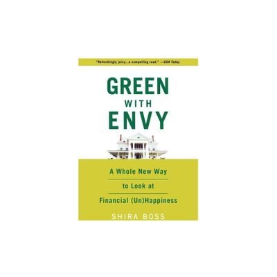 Green with Envy - by Shira Boss (Paperback)
