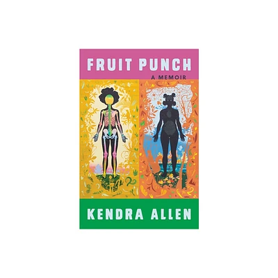 Fruit Punch - by Kendra Allen (Paperback)