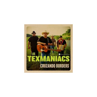 Los Texmaniacs - Cruzando Borders (CD)