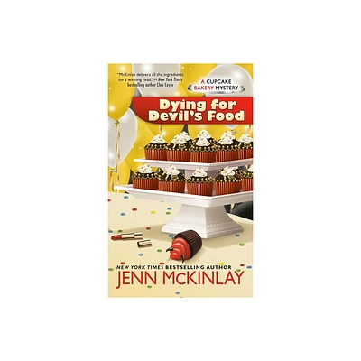 Dying for Devils Food - (Cupcake Bakery Mystery) by Jenn McKinlay (Paperback)