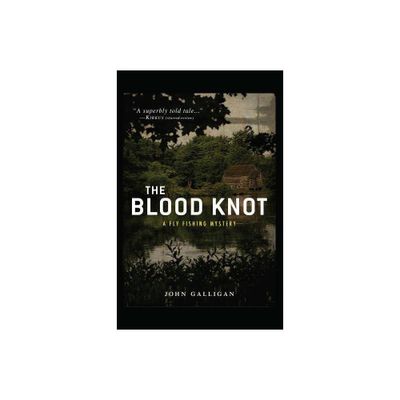 The Blood Knot - by John Galligan (Paperback)