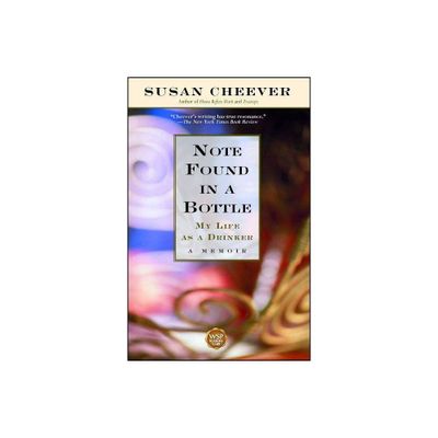 Note Found in a Bottle - by Susan Cheever (Paperback)