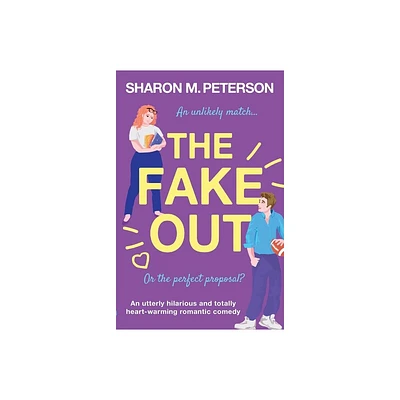 The Fake Out - by Sharon M Peterson (Paperback)