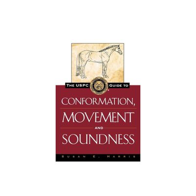 The Uspc Guide to Conformation, Movement and Soundness