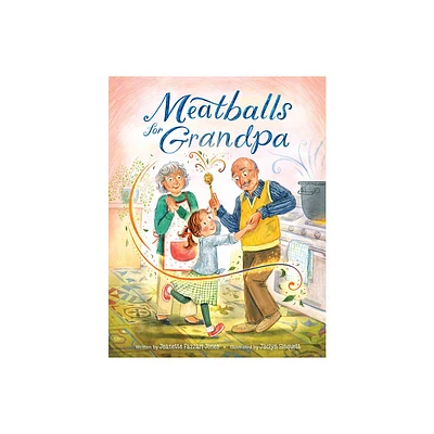 Meatballs for Grandpa - by Jeanette Fazzari Jones (Hardcover)