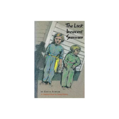 The Last Innocent Summer - (Chaparral Books) by Zinita Parsons Fowler (Paperback)