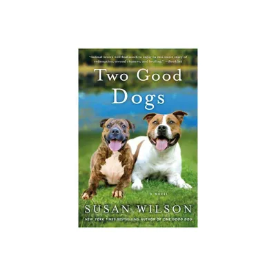 Two Good Dogs by Susan Wilson (Paperback)