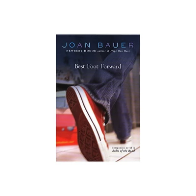 Best Foot Forward - by Joan Bauer (Paperback)