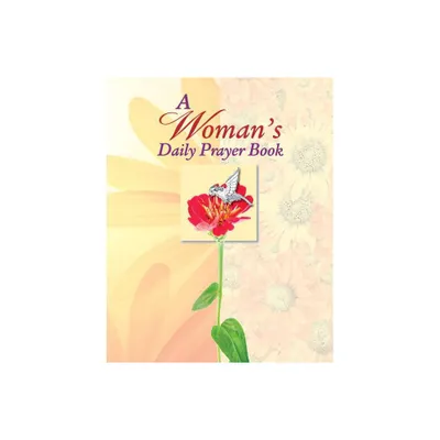 Womans Daily Prayer - (Deluxe Daily Prayer Books) by Publications International Ltd (Hardcover)