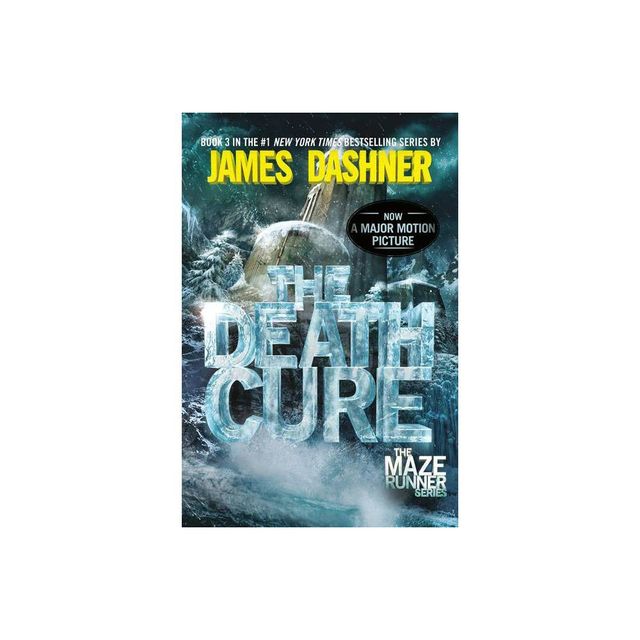 The Death Cure - (Maze Runner) by James Dashner (Paperback)