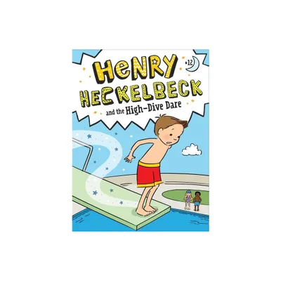 Henry Heckelbeck and the High-Dive Dare