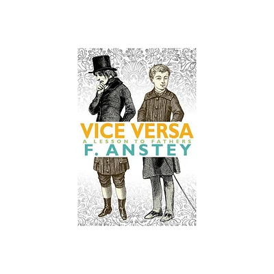 Vice Versa - by F Anstey (Paperback)