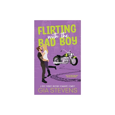 Flirting with the Bad Boy - (Harbor Highlands) by Gia Stevens (Paperback)