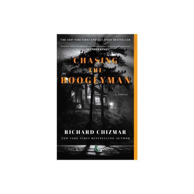 Chasing the Boogeyman - (The Boogeyman) by Richard Chizmar (Paperback)