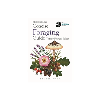 Concise Foraging Guide - (Concise Guides) by Tiffany Francis-Baker (Paperback)